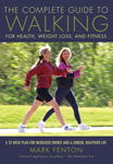 Walking Magazine, The Complete Guide to Walking: for Health, Fitness, and Weight Loss Jacket